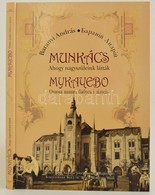 Baranyi András: Munkács, Ahogy Nagyszüleink Látták. Magyar, Ukrán Kétnyelvű Könyv. Vitéz Pál Sándor Alapítvány, 2007. Ki - Unclassified