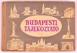 Budapesti Tájékoztató - Útikalauz. Bp., 1956. Főv. Idegenforgalmi Hivatal. - Non Classés