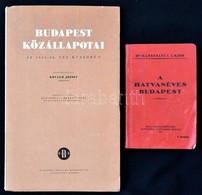 2 Db Budapest Témájú Könyv: Kővágó József: Budapest Közállapotai Az 1945/46. Tél Küszöbén. Bp., 1946, Budapest Irodalmi, - Sin Clasificación