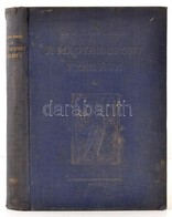 Siklóssy László: A Magyar Sport Ezer éve I. Kötet. A Legrégibb Időtől Széchenyi István Grófig. Bp., 1929. Országos Testn - Non Classés