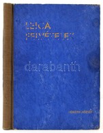 Németh József: Leica Felvételek. A Szerző 130 Felvételével.  Bp., 1944. Athenaeum. 130 P. + VIII. Kiadói, Kopott Félvász - Ohne Zuordnung