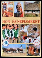 Bánhegyi Ferenc: Hon- és Népismeret Az 5-6. évfolyam Részére. Celldömölk, 2002, Apáczai. Kiadói Papírkötés. - Unclassified