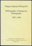Magyar Néprajzi Bibliográfia. 1997-1998. Szerk.: Mészáros Borbéla. Fordította: Mente Éva. Bp.,2001, Magyar Néprajzi Társ - Zonder Classificatie