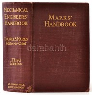 Mechanical Engineers' Handbook. Szerk.: Lionel S. Marks. New York-London, 1930, McGraw-Hill Book Company. Szövegközti Il - Zonder Classificatie