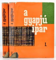 A Gyapjúipar Gyártási Ismeretek I-II. Kötet. Szerk.: Horváth László. Bp., 1963, Közgazdasági és Jogi Könyvkiadó. Kiadói  - Unclassified