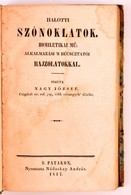 [Nagy József]: Halotti Szónoklatok. Homiletikai Mű, Alkalmazási 's Búcsúztatói Rajzolatokkal. Sárospatak, 1847, Nádaskay - Zonder Classificatie
