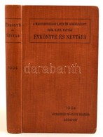 Magyarországi Latin és Görög Szertartású Világi és Szerzetes Róm. Katholikus Papság évkönyve és Névtára 1904. évre. Szer - Ohne Zuordnung