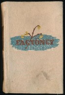 Fagyöngy. 1937 Karácsony. Bp., 1937, Révai. Kiadói Halina-kötésben, Az Elülső Kötéstáblán Törésnyommal, Kissé Foltos Bor - Zonder Classificatie