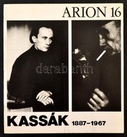 Arion 16. Kassák 1887-1967. Nemzetközi Költői Almanach. Szerk.: Somlyó György. Bp., 1988, Corvina. Kiadói Papírkötés, Fe - Zonder Classificatie