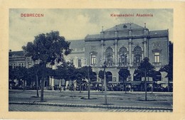 T2 1912 Debrecen, Kereskedelmi Akadémia, Piac, Polgári Fiúiskola, Balla Lajos, Rosenberg és Hanner és Herman üzlete - Unclassified