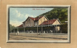 * T2 Dés, Dej; Vasútállomás. Kiadja Galócsi Samu / Bahnhof / Gara / Railway Station - Non Classés