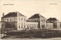 ** T1/T2 Szatmárnémeti, Satu Mare; Vasútállomás / Railway Station - Unclassified