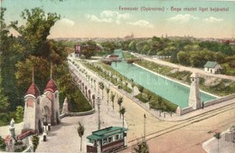 T2 1915 Temesvár, Timisoara; Gyárváros, Bega Folyó, Híd, Liget Bejárata, Villamos / Fabrica, Bega Riverbank, Bridge, Par - Zonder Classificatie