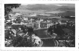 T2 Besztercebánya, Banská Bystrica; Látkép A Garam Folyóval, Híd / General View With Hron River, Bridge - Zonder Classificatie