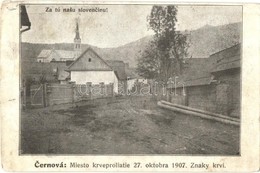 T2/T3 1908 Csernova, Cernová (Rózsahegy, Ruzomberok); Csernovai Mészárlás Helyszíne A Felszáradt Vértócsákkal. Andrej Hl - Zonder Classificatie