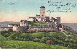 T2/T3 Trencsén, Trencín; Vár / Castle (EK) - Non Classés