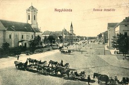 * T2/T3 Nagykikinda, Kikinda; Ferenc József Tér, Lovaskocsik, Templom. W.L. Bp. 2128. / Square, Horse Carts, Church (EK) - Unclassified