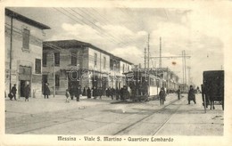 ** T2 Messina, Viale S. Martino, Quartiere Lombardo / Street View With Tram - Zonder Classificatie