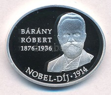 2014. 2000Ft Cu-Ni 'Bárány Róbert 100 éve Nyerte El A Nobel-díjat' Dísztokban, Tanúsítvánnyal T:PP - Ohne Zuordnung