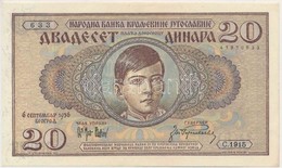 Jugoszlávia 1936. 20D T:I,I-
Yugoslavia 1936. 20 Dinara C:UNC,AU - Zonder Classificatie