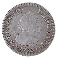 Mexikó 1783FF 1/2R Ag 'III. Károly'(1,64g) T:2-
Mexico 1783FF 1/2 Real Ag 'Charles III' (1,64g) C:VF
Krause KM#69.2 - Non Classés