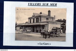 14 - VILLERS SUR MER - La Gare - Villers Sur Mer