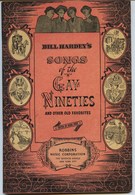 U.S.A. -Musique RARE !! Bill Hardey's Songs Of The Gay Nineties And Other Old Favorites-Chansons Du  FOLKLORE AMERICAIN - 1900-1949