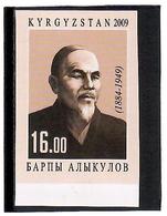 Kyrgyzstan.2009 Poet B.Alykulov. Imperf 1v: 16.oo   Michel # 591b - Kirghizistan