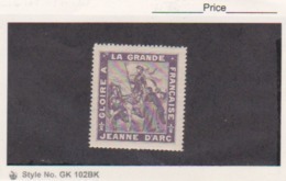 France WWI   Jeanne D'arc Gloire A La Grande Francais Stamps Vignette Poster Stamp - Military Heritage