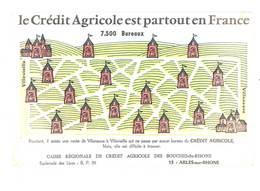 Buvard Crédit Agricole Partout En France , Arles Sur Rhône - Banque & Assurance