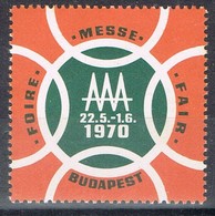 Sello Viñeta BUDAPEST (Hungria) 1970. Foire, Fair, Messe, Label, Cinderella * - Varietà & Curiosità