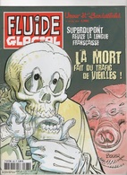 FLUIDE GLACIAL N° 383 / 05 2008 - SUPERDUPONT REVIZE LA LENGUE FRANSCAISSE / LA MORT FAIT DU TRAFIC DE VIEILLES ! - Fluide Glacial