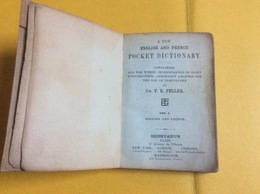 Dr. F.E. Feller : A New English And French Pocket Dictionary. - Wörterbücher