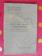 Les 38 Années D'administration De M Adrien Pillet à La Dépêche D'Eure-et-Loir. 1937 - Centre - Val De Loire