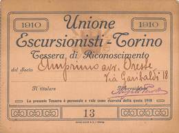 0881 "TORINO - UNIONE ESCURSIONISTI - TESSERA DI RICONOSCIMENTO DEL 1910"  ORIGINALE - Winter Sports