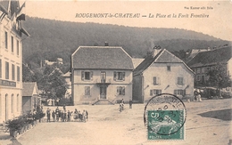 ¤¤  -   ROUGEMONT-le-CHATEAU   -  La Place Et La Forêt Frontière  -  ¤¤ - Rougemont-le-Château
