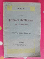 Les Femmes Chrétiennes De La Mayenne. R. Lecerf 1911. Laval - Pays De Loire