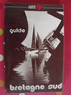 Guide Bretagne Sud. Ouest France 1975. Très Illutré. Carte Dépliable - Bretagne