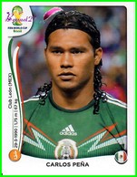 Foot Panini FIFA World Cup Brasil 2014 " Carlos PENA " Italie N°81 - Other & Unclassified