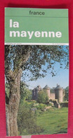 La Mayenne. Memento Des Communes + Photos Touristiques. Laval Chateau-Gontier Vers 1965 - Pays De Loire