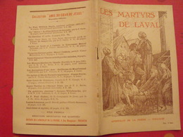 Les Quatorze Prêtres  Martyrs De Laval (1794). André Pelletier. 1928 - Pays De Loire