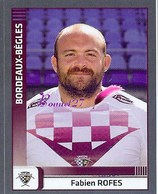 Image PANINI Sport RUGBY 2012-2013 (top 14 Pro D2) N° 90 Bordeaux ROFES - Sonstige & Ohne Zuordnung