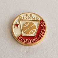 BASKETBALL CROATIA CLUB KK "DINAMO" VINKOVCI  PIN   BADGE DISTINTIVO BROCHE INSIGNE - Basketball