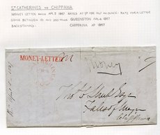 1847-54 MONEY LETTERS (3), With 1847 St Catherines (AP 3) To Chippawa, Large Red MONEY LETTER H/stamp, 1850 Stratford (A - Other & Unclassified