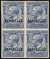 1912-24 2½d Imperf Block Of Four Overprinted CANCELLED (Type 24), Top Pair Are Creased & Gum Is A Little Toned O/w UM. S - Autres & Non Classés