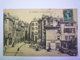 GP 2019 - 458  LIMOGES  (Haute-Vienne)  :  Les Vieux Quartiers   1917   XXXX - Limoges