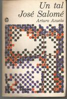 Arturo AZUELA Un Tal José Salomé - En Espagnol - Literature