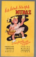 Buvard   Les Bons Sirops MURAZ (PPP10260) - Animales