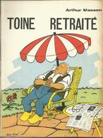 Toine Retraité Arthur Masson - Autores Belgas