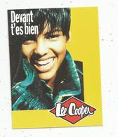 Autocollant , Devant T'es Bien , LEE COOPER - Autocollants